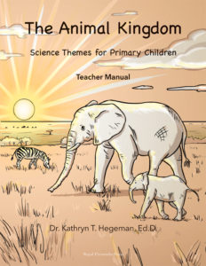 The Animal Kingdom: Teacher Manual