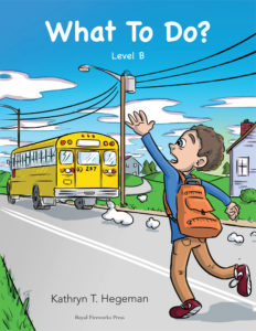 What To Do? Level B
