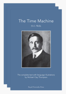 The H.G. Wells Trilogy: Set of Novels (without a manual)