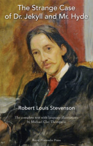 The Strange Case of Dr. Jekyll and Mr. Hyde (Stevenson Trilogy)