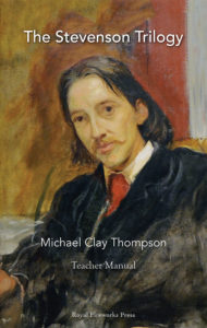 The Stevenson Trilogy: Teacher Manual