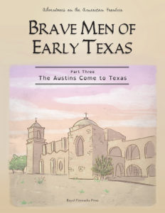 The Austins Come to Texas