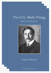 The H.G. Wells Trilogy: Set with Teacher Manual