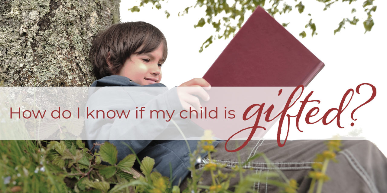 How do I know if my child is gifted? Royal Fireworks Press