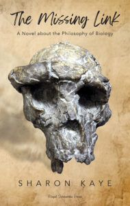 The Missing Link: A Novel about the Philosophy of Biology
